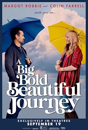 A Big Bold Beautiful Journey Poster